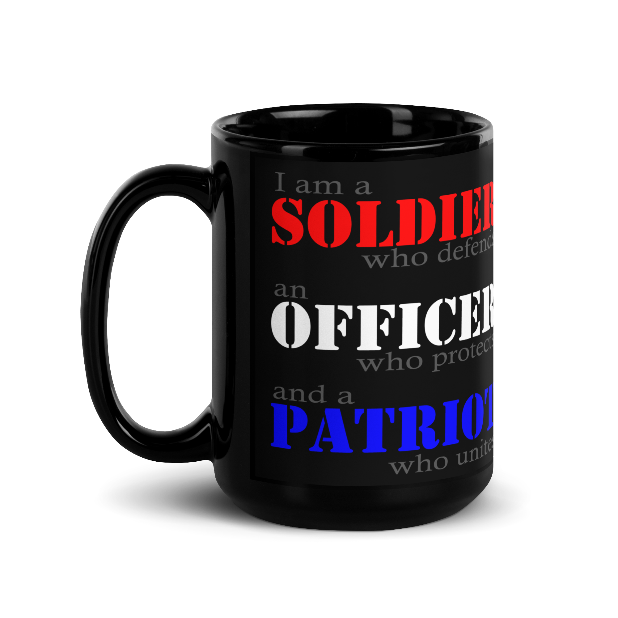 "Soldier, Officer, Patriot" Mug