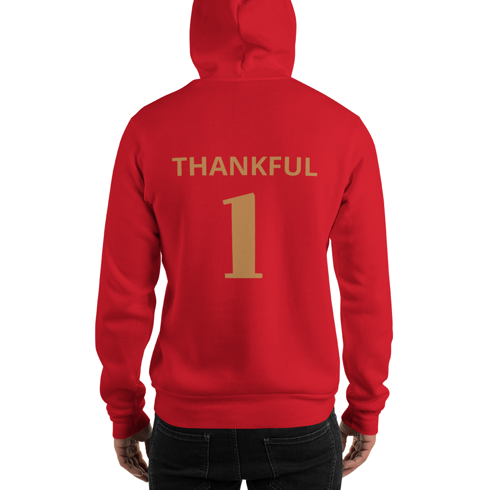 "Thankful 1" Unisex Hoodie Available in Lots of Colors