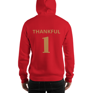 "Thankful 1" Unisex Hoodie Available in Lots of Colors