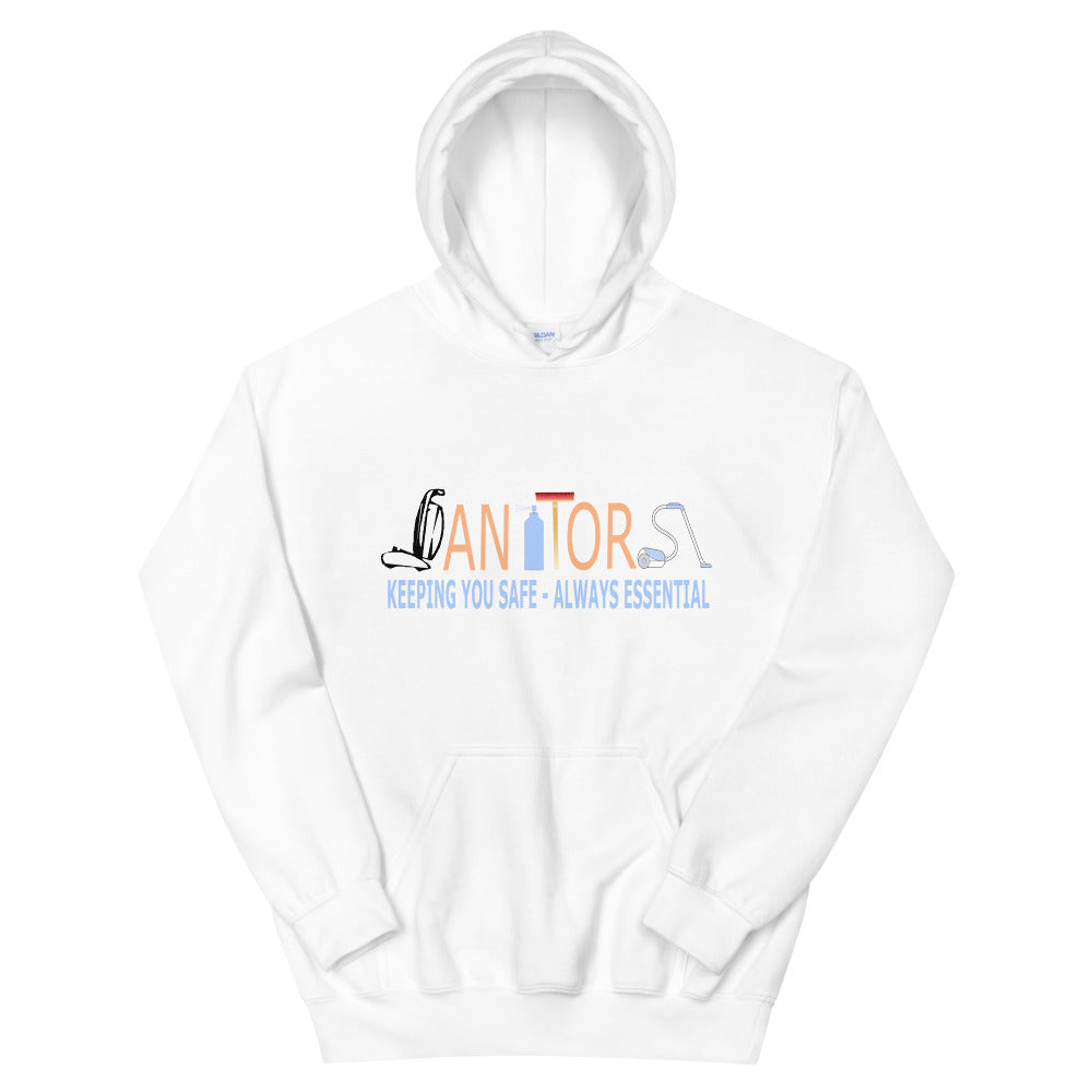 "Janitors: Keeping You Safe, Always Essential." Hoodie