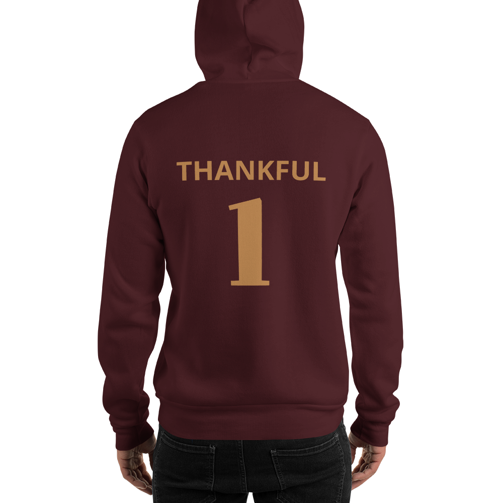 "Thankful 1" Unisex Hoodie Available in Lots of Colors