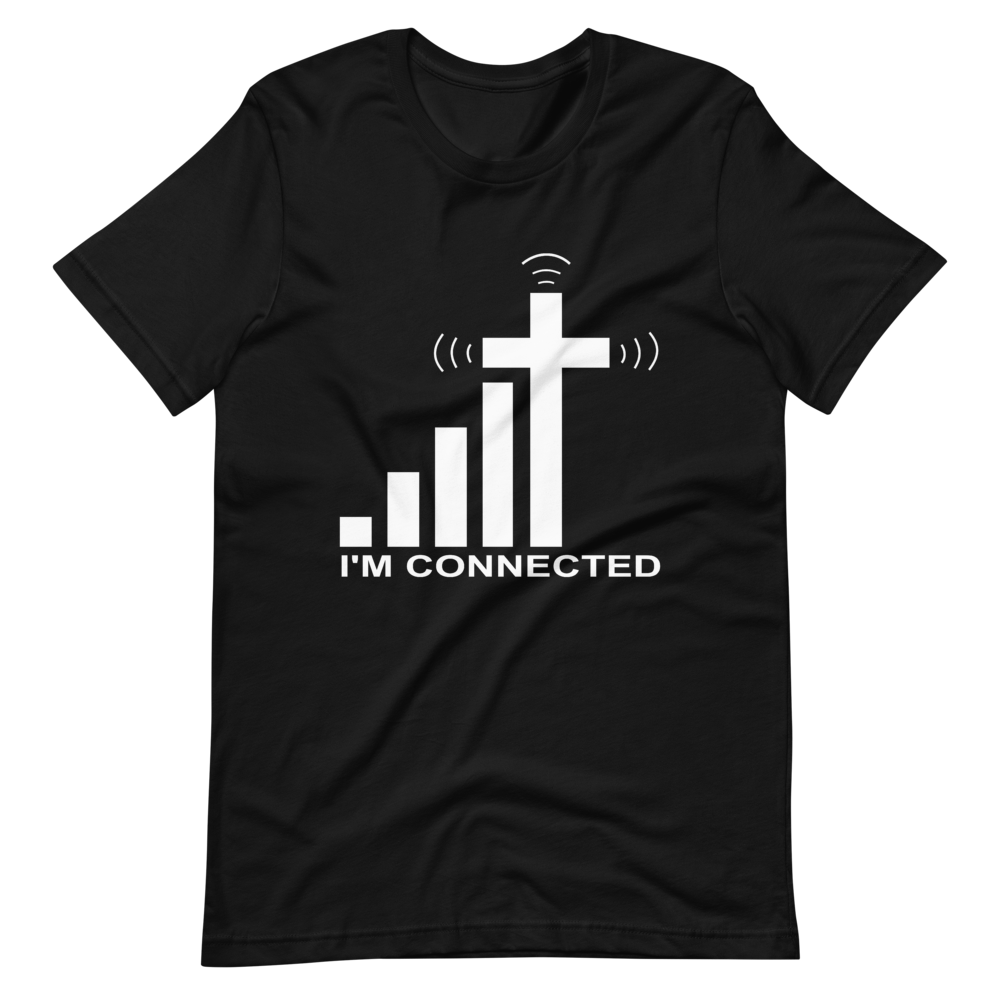 "I'm Connected" Signal and Cross T-Shirt