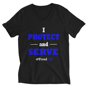 "I Protect and Serve: #Proud LEO" V-Neck Shirt