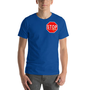 "STOP Self-Harm" Stop Sign T-Shirt