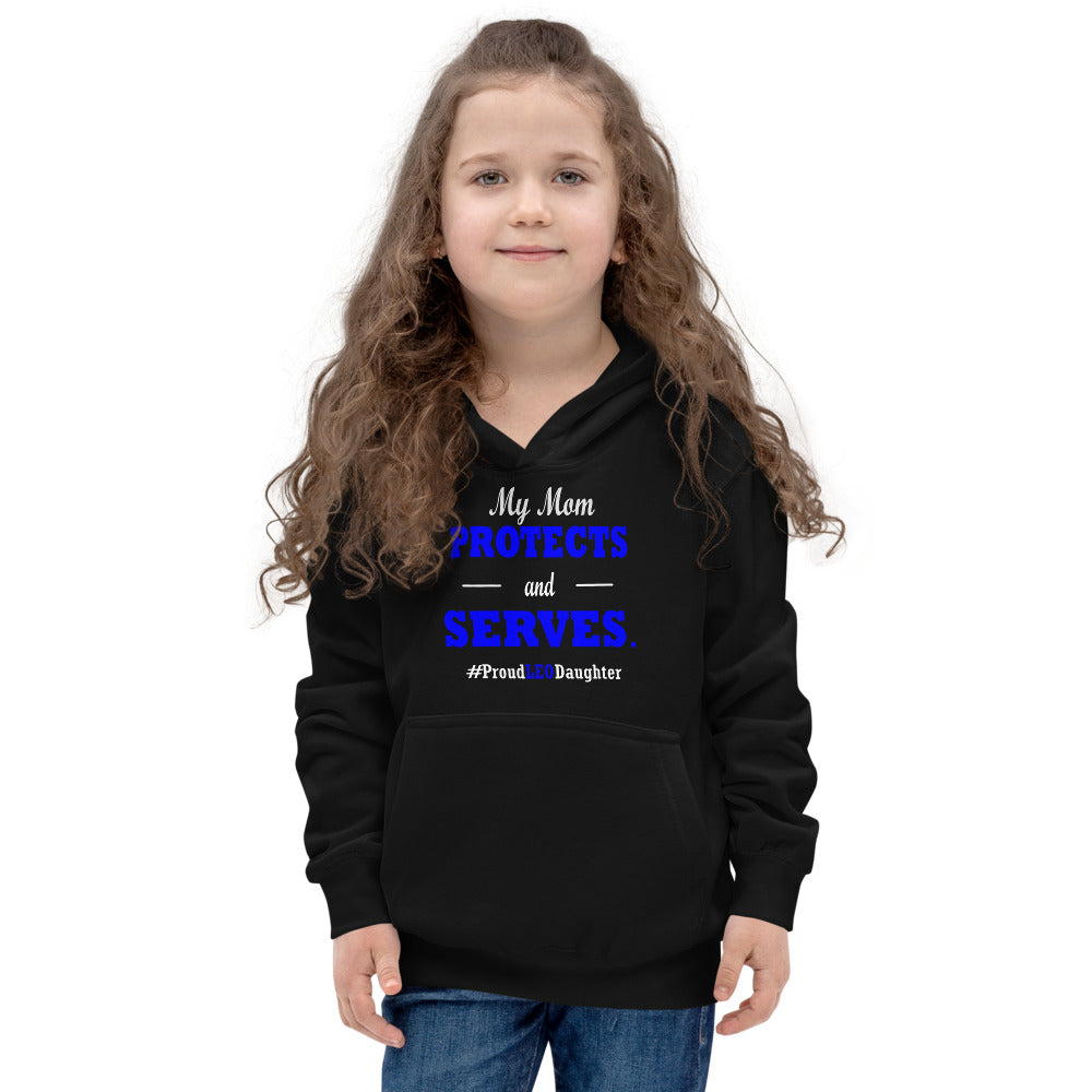 "My Mom Protects and Serves" Proud LEO Daughter Kids Hoodie