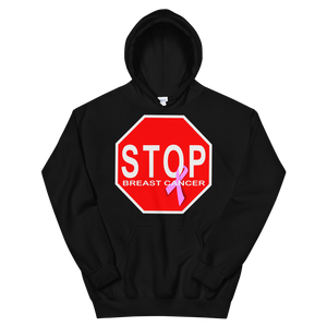 "STOP Breast Cancer" Stop Sign Hoodie