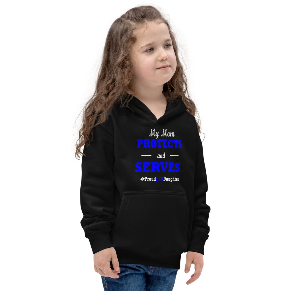 "My Mom Protects and Serves" Proud LEO Daughter Kids Hoodie