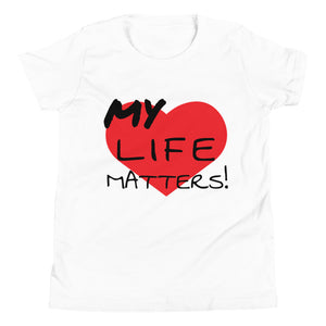 "MY Life Matters!" Youth Tee