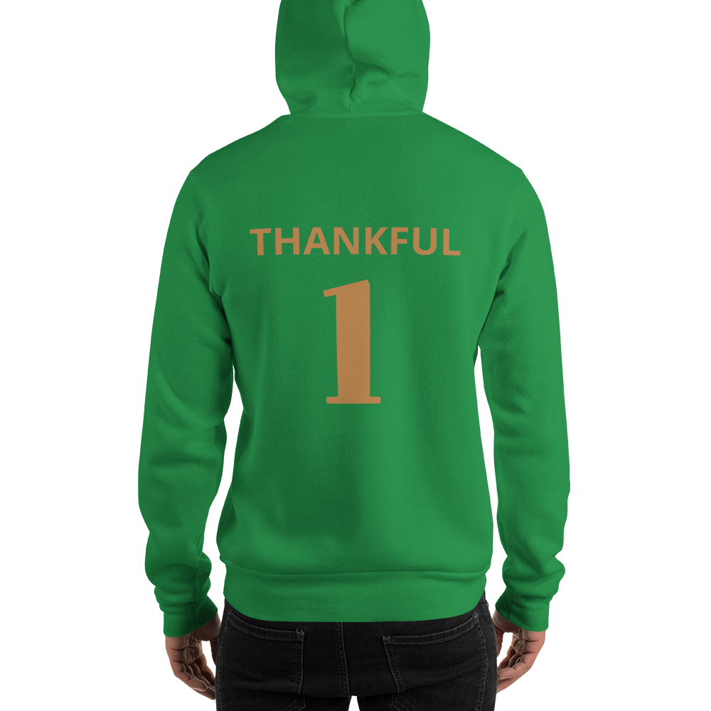 "Thankful 1" Unisex Hoodie Available in Lots of Colors