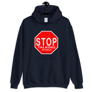 "Stop Talking So Much: James 1:19" Unisex Hoodie