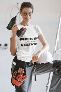 "Mechanics are Always Essential." T-Shirt