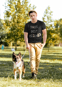 "Dogs Best Friend" T-Shirt