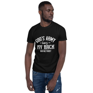 "God's army has my back. Who's got yours?" Psalm 35 Angel of War T-shirt