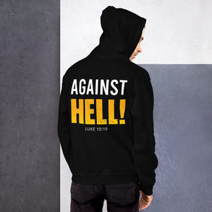 "I am not IN danger. I AM the danger... against HELL!" Hoodie