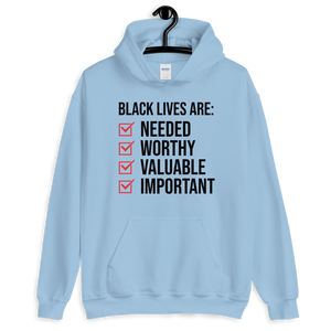 "Black Lives are..." Hoodie