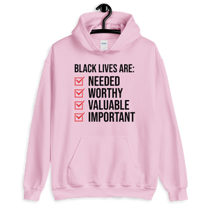 "Black Lives are..." Hoodie