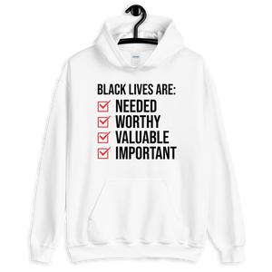 "Black Lives are..." Hoodie